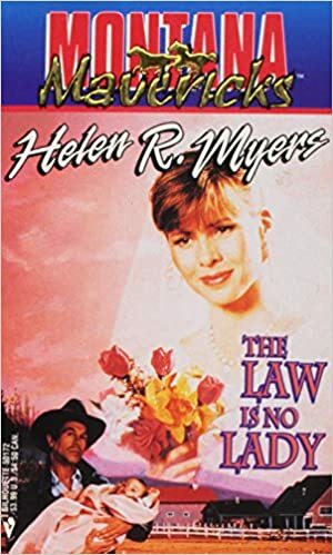 The Law is No Lady by Helen R. Myers