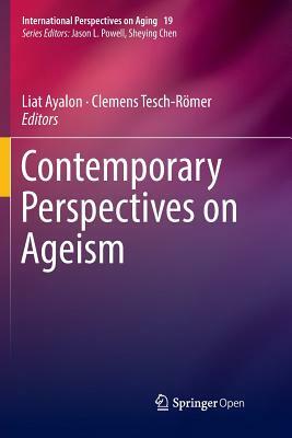 Contemporary Perspectives on Ageism by 