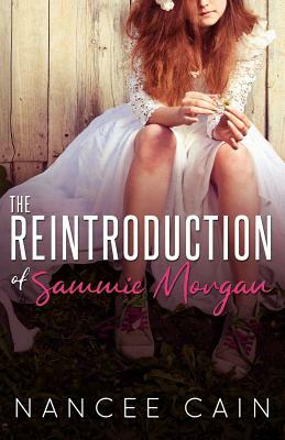 The Reintroduction of Sammie Morgan by Nancee Cain