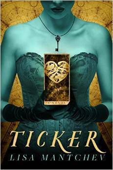 Ticker by Lisa Mantchev