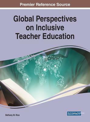 Global Perspectives on Inclusive Teacher Education by 