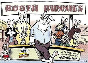 Booth Bunnies: A Kevin & Kell Collection by Bill Holbrook