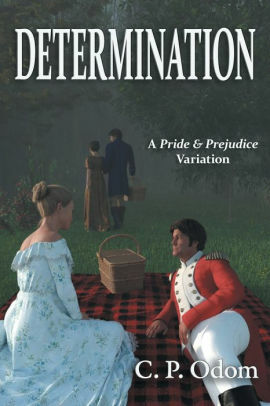 Determination: A Pride & Prejudice Variation by Janet Taylor, Neil McFarlane, C P Odom
