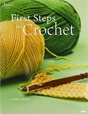 First Steps in Crochet by DRG Publishing