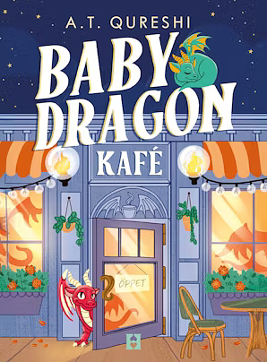 Kafé Baby Dragon by A.T. Qureshi