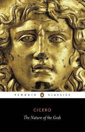 The Nature of the Gods by Marcus Tullius Cicero