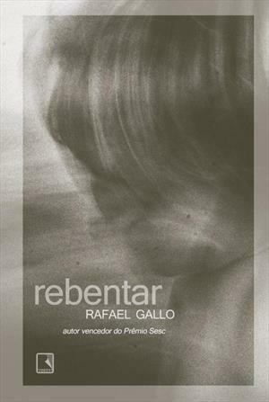 Rebentar by Rafael Gallo