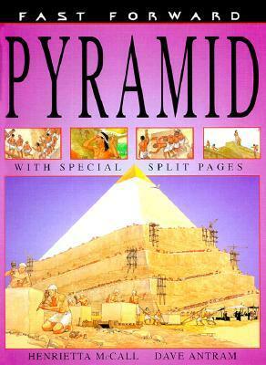 Fast Forward: Pyramid by David Antram, Henrietta McCall