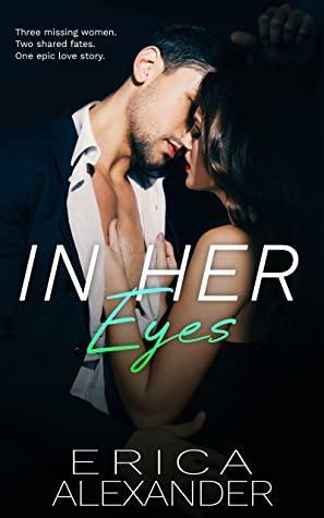 In Her Eyes by Erica Alexander