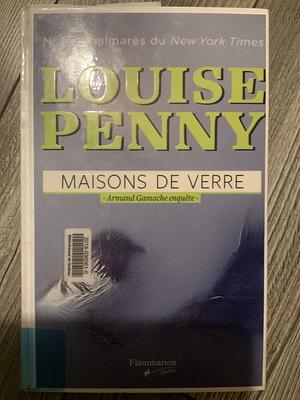 Maisons de verre by Louise Penny