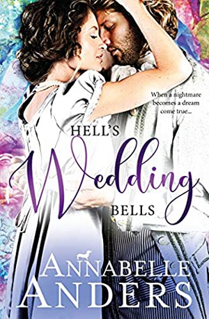 Hell's Wedding Bells by Annabelle Anders