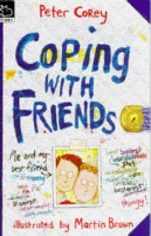 Coping With Friends by Peter Corey