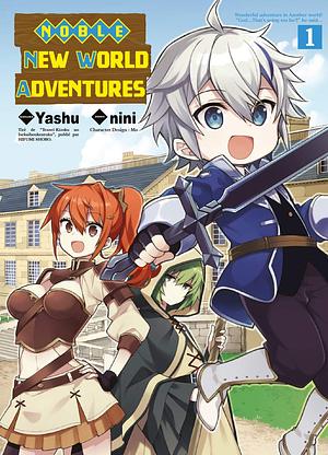 Noble New World Adventure T01 by Yashu