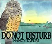 Do Not Disturb by Nancy Tafuri