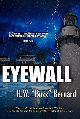 Eyewall by H.W. "Buzz" Bernard