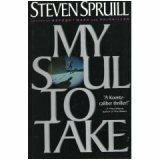 My Soul to Take by Steven G. Spruill