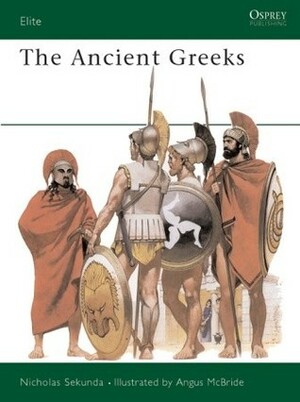 The Ancient Greeks by Nicholas Sekunda