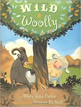 Wild and Woolly by Mary Jessie Parker, Shannon McNeill