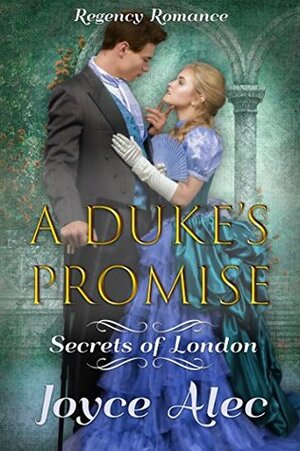 A Duke's Promise by Joyce Alec