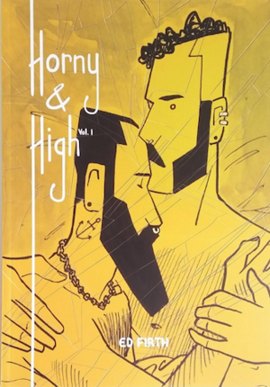 Horny & High, Volume I by Ed Firth