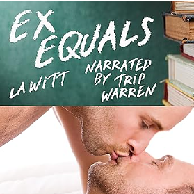 Ex Equals by L.A. Witt