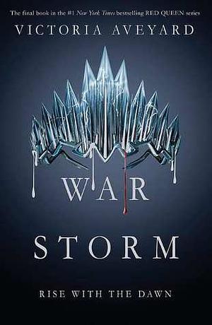 War Storm by Victoria Aveyard
