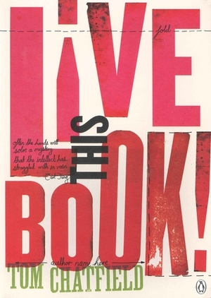 Live This Book by Tom Chatfield