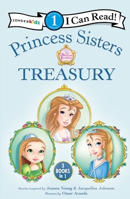 Princess Sisters Treasury by Jacqueline Kinney Johnson, Jeanna Young