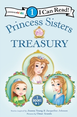 Princess Sisters Treasury by Jeanna Young, Jacqueline Kinney Johnson