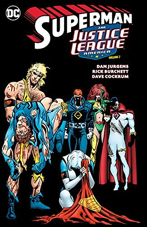 Superman and Justice League America, Volume 2 by Dan Jurgens