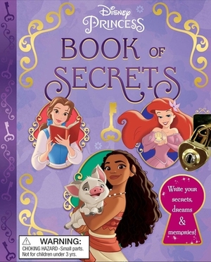 Disney Princess: Book of Secrets by Editors of Studio Fun International, Marilyn Easton