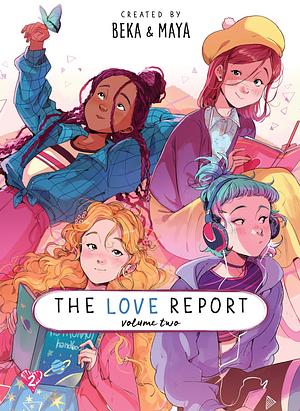 The Love Report Volume 2 by BéKa