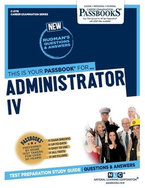 Administrator IV by National Learning Corporation