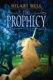 The Prophecy by Hilari Bell