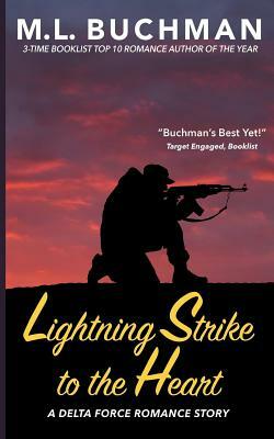 Lightning Strike to the Heart by M. Buchman