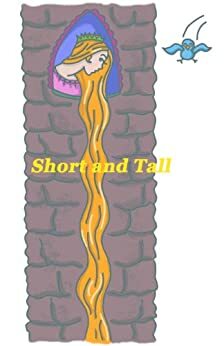 Short and Tall by Kate Milner, Ellie B. Morris