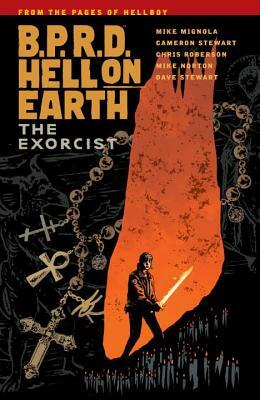 B.P.R.D. Hell on Earth, Volume 14: The Exorcist by Mike Mignola, Cameron Stewart