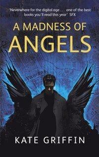 A Madness Of Angels by Kate Griffin