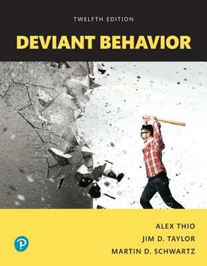 Deviant Behavior, Books a la Carte by Alex Thio, Jim Taylor, Martin Schwartz