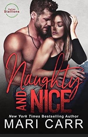 Naughty and Nice by Mari Carr