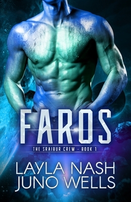 Faros by Juno Wells, Layla Nash