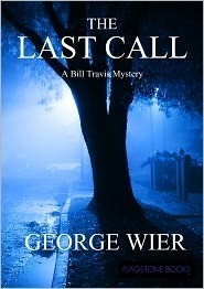 The Last Call by George Wier