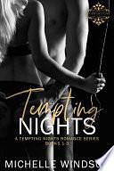 Tempting Nights Romance Box Collection: Books 1 - 3 by Michelle Windsor, Michelle Windsor