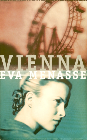 Vienna by Eva Menasse