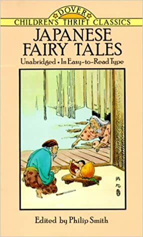 Japanese Fairy Tales by Yei Theodora Ozaki, Philip Smith