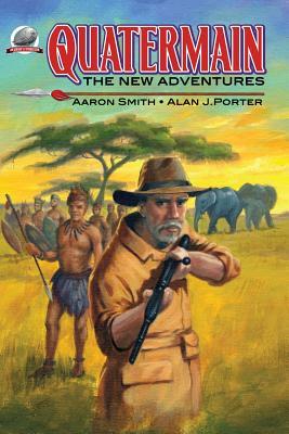 Quatermain-The New Adventures by Alan J. Porter, Aaron Smith