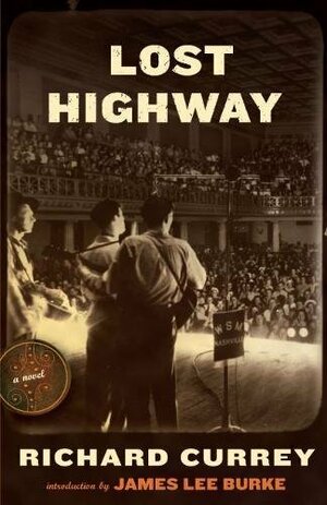 LOST HIGHWAY by Richard Curry, Richard Curry