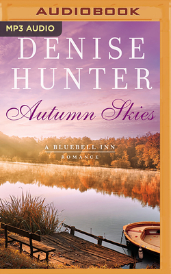 Autumn Skies by Denise Hunter