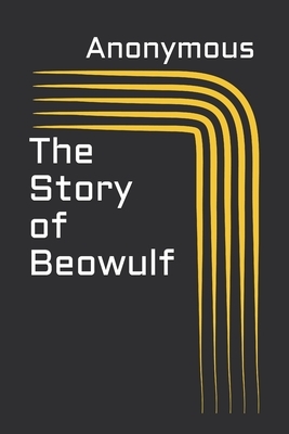 The Story of Beowulf by 