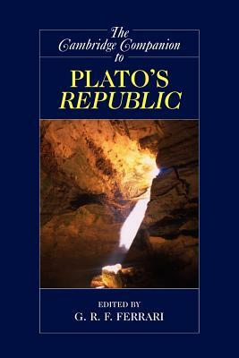 The Cambridge Companion to Plato's Republic by 